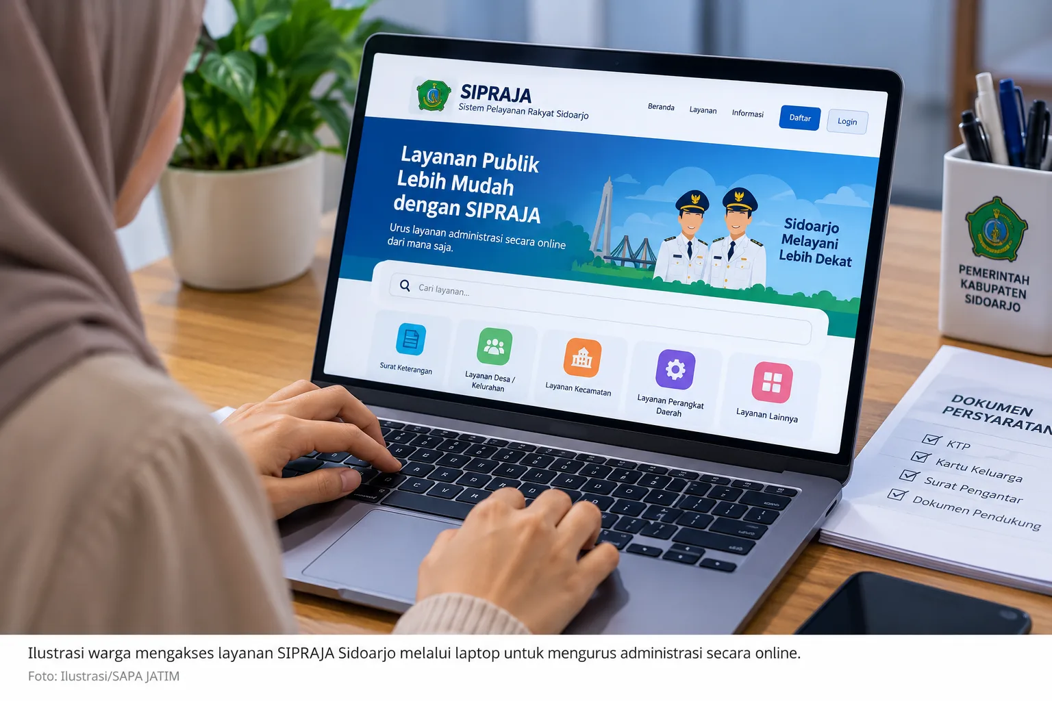 Cara Menggunakan SIPRAJA Sidoarjo: Panduan Daftar Akun, Syarat Layanan hingga Cara Mengajukan